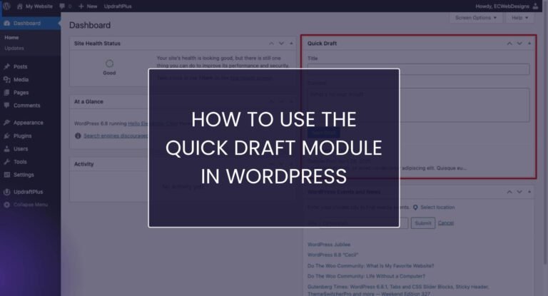 Screenshot of WordPress Dashboard highlighting the Quick Draft Widget