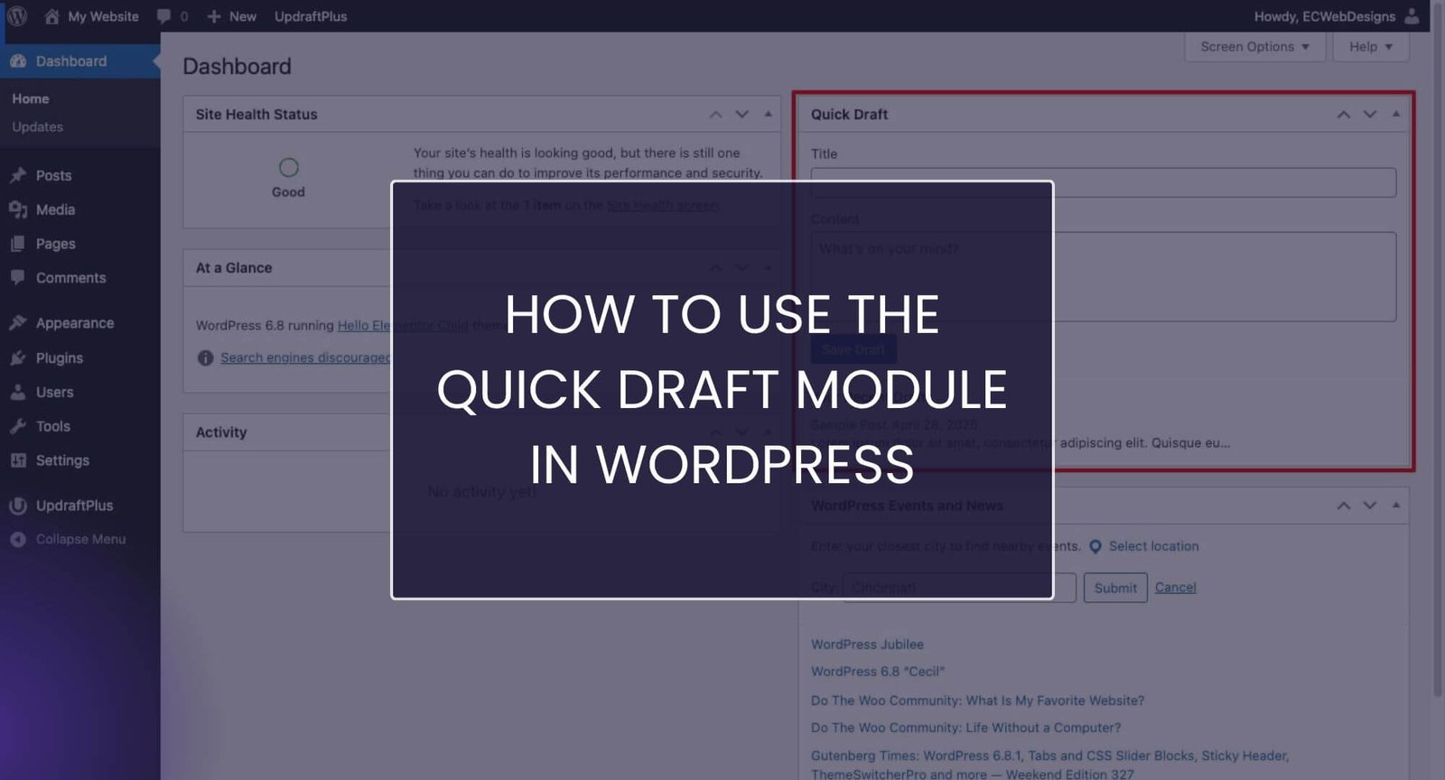 Screenshot of WordPress Dashboard highlighting the Quick Draft Widget